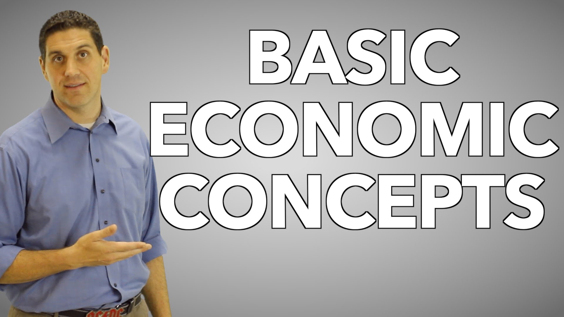 What Are The Five Economic Concepts