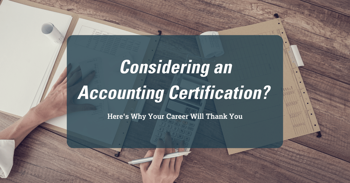 Top Accounting Certifications to Explore Your Accounting Career