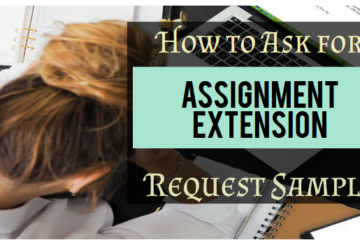 How to Ask for an Extension on an Assignment
