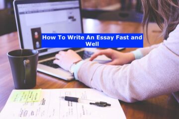 How to Quickly Write an Essay