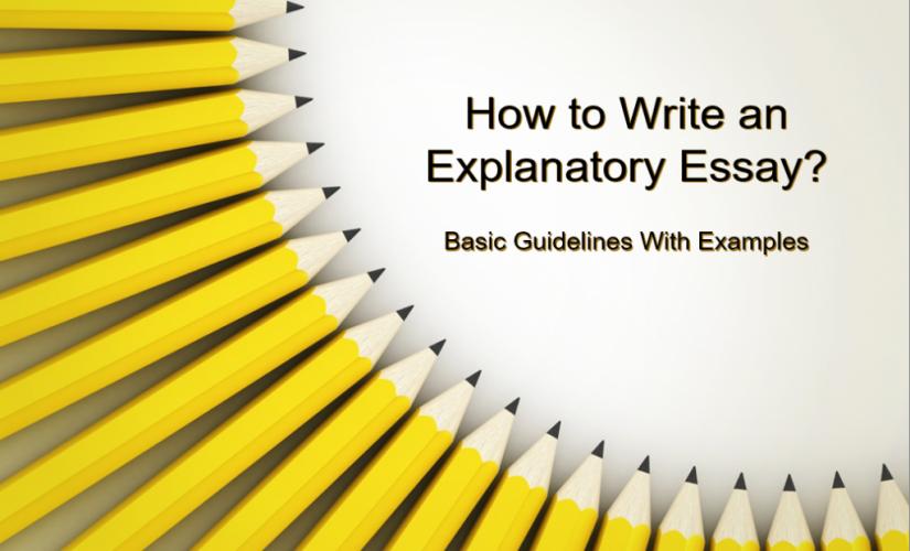 how to write an explanatory essay