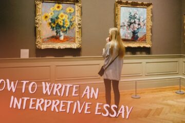 How to Write an Interpretive Essay