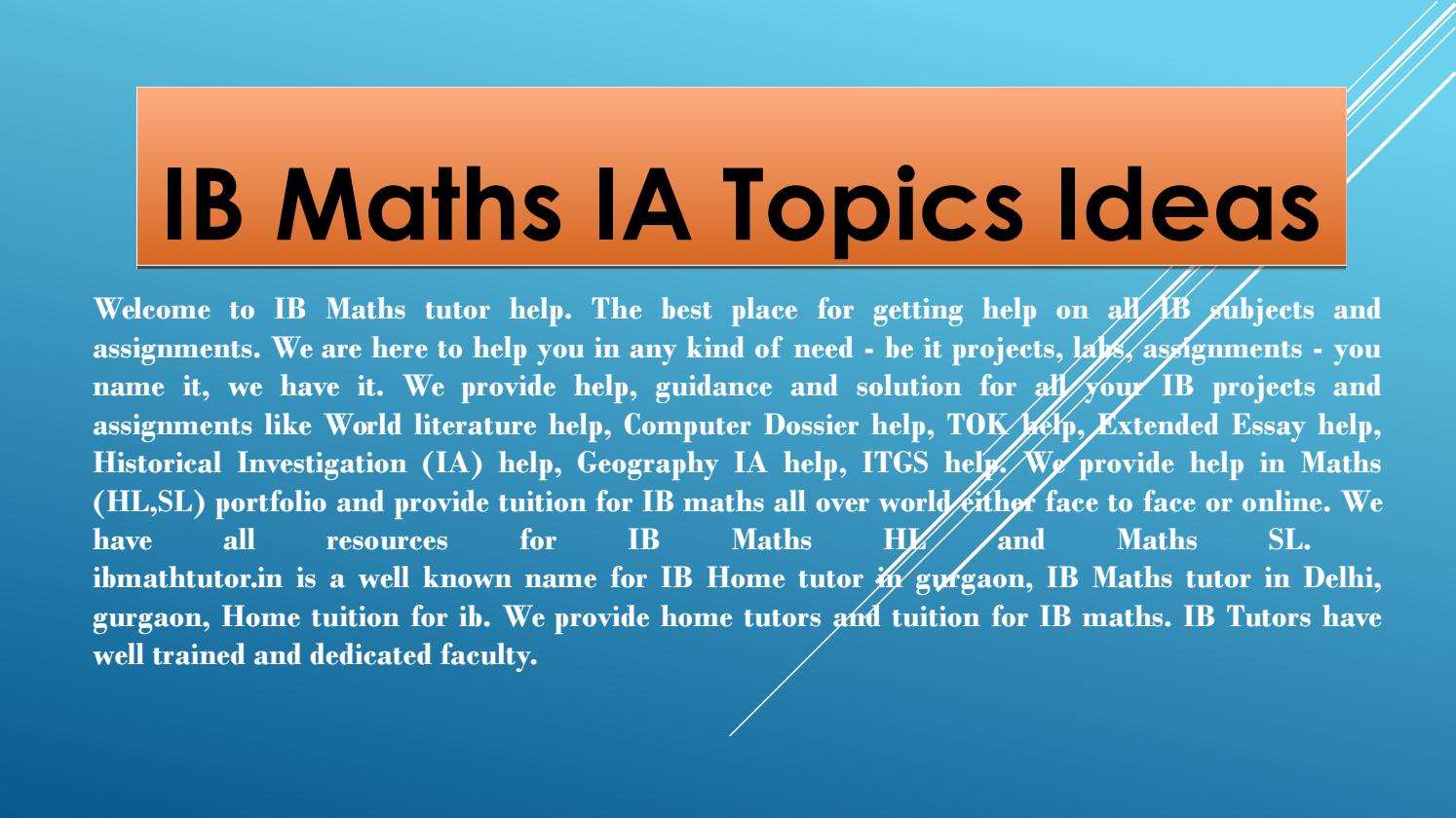 IB Math IA Topics - Tips and Ideas