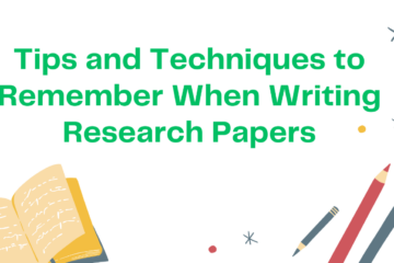 Research Paper Tips and Techniques